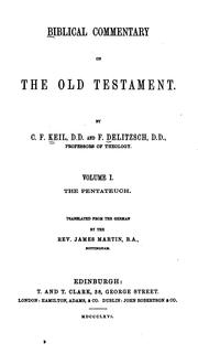 Cover of: Biblical commentary on the Old Testament.