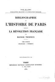 Cover of: Bibliographie de l'histoire de Paris pendant la Révolution française