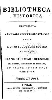 Cover of: Bibliotheca historica. by Burkhard Gotthelf Struve