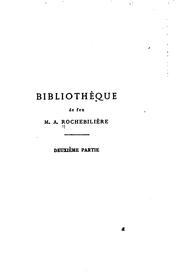 Cover of: Bibliographie de feu M. A. Rochebilière.