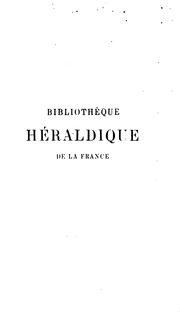 Cover of: Bibliothèque héraldique de la France