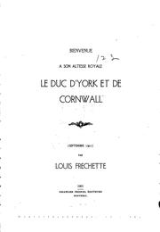 Cover of: Bienvenue à Son Altesse Royale le duc d'York et de Cornwall (septembre 1901).