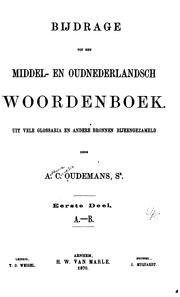Bijdrage tot een Middel-en Oudnederlandsch woordenboek by Anthonie Cornelis Oudemans