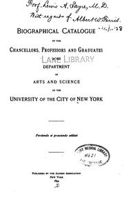 Biographical catalogue of the chancellors by New York University. Alumni Association.