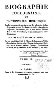Cover of: Biographie toulousaine by Étienne Léon baron de Lamonthe-Langon