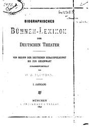 Cover of: Biographisches bühnen-lexikon der deutschen theater by Ottmar G. Flüggen