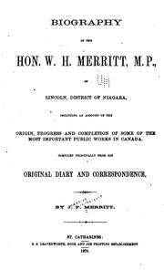 Biography of the Hon. W. H. Merritt by Jedediah Prendergast Merritt