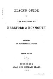 Cover of: Black's guide to the counties of Hereford & Monmouth described in alphabetical order.