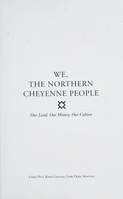 Cover of: We, the Northern Cheyenne People | 