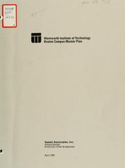 Cover of: Wentworth institute of technology Boston campus master plan. (draft). by Sasaki Associates.