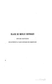 Cover of: Blaise de Montluc historien: Etude critique sur le texte et la valeur historique des Commentaires