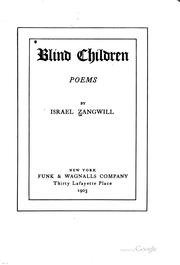 Cover of: Blind children by Israel Zangwill