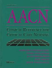 Cover of: AACN's clinical reference for critical care nursing by [edited by] Marguerite Rodgers Kinney ... [et al.].