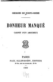 Cover of: Bonheur manqué by Georges de Porto-Riche