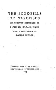 Cover of: The book-bills of Narcissus by Richard Le Gallienne