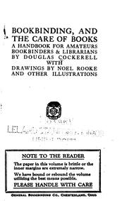 Cover of: Bookbinding, and the care of books: a handbook for amateurs, bookbinders & librarians