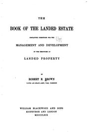 Cover of: book of the landed estate, containing directions for the management and development of the resources of landed property