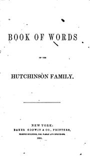 Book of words of the Hutchinson family by Asa B. Hutchinson