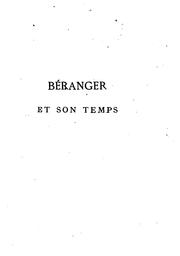 Béranger et son temps by Jules Janin