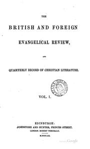 The British and foreign evangelical review ... by James Oswald Dykes