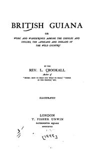 Cover of: British Guiana by L. Crookall