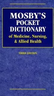Cover of: Mosby's pocket dictionary of medicine, nursing & allied health