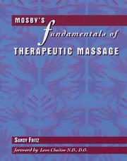 Cover of: Mosby's fundamentals of therapeutic massage by Sandy Fritz