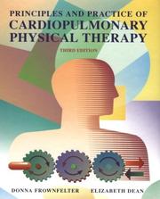 Cover of: Principles and practice of cardiopulmonary physical therapy