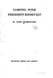 Cover of: Camping with President Roosevelt