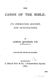 Cover of: The canon of the Bible by Samuel Davidson