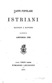 Cover of: Canti popolari istriani.