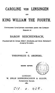Cover of: Caroline von Linsingen and King William the Fourth.