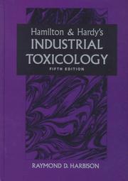 Cover of: Hamilton & Hardy's industrial toxicology.