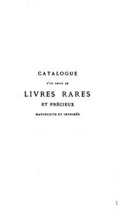 Cover of: Catalogue d'un choix de livres rares et précieux