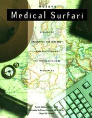 Cover of: Mosby's Medical Surfari by Scott R. Gibbs, Micaela Sullivan-Fowler, Nigel W. Rowe, Micaela Sullivan-Fowler, Nigel W. Rowe