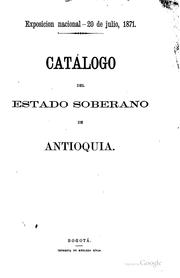 Cover of: Catálogo del estado soberano de Antioquia.