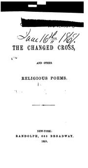 Cover of: The changed cross, and other religious poems. | Anson Davies Fitz Randolph