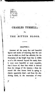 Cover of: Charles Tyrrell: or, The bitter blood.