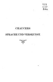 Cover of: Chaucers Sprache und Verskunst by Bernhard Aegidius Konrad ten Brink, Bernhard Aegidius Konrad ten Brink