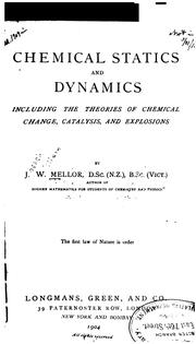 Cover of: Chemical statics and dynamics by Mellor, Joseph William