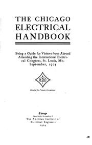 Cover of: The Chicago electrical handbook by American Institute of Electrical Engineers.