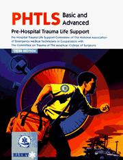 Cover of: PHTLS--pre-hospital trauma life support: basic and advanced