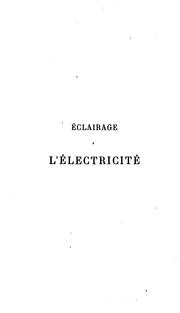Cover of: Éclairage à l'électricité by Hippolyte Fontaine