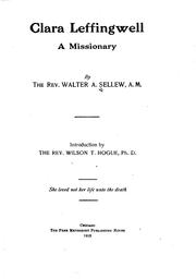 Cover of: Clara Leffingwell, a missionary by Sellew, Walter Ashbel Bp.