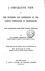 Cover of: comparative view of the doctrines and self confessions of the various communities of Christendom