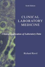 Cover of: Clinical laboratory medicine by Richard Ravel, Richard Ravel