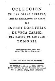 Cover of: Colección de las obras sueltas, assi en prosa, como en verso: Tomo XII