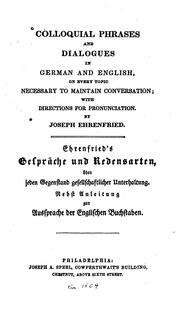 Cover of: Colloquial phrases and dialogues in German and English by Joseph Ehrenfried