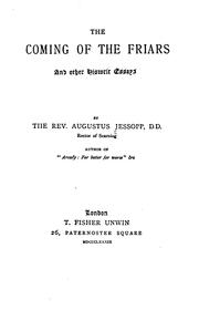 Cover of: The coming of the Friars by Augustus Jessopp