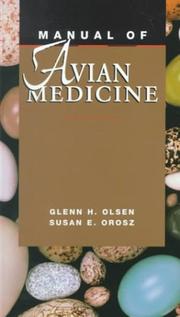 Manual of avian medicine by Glenn H. Olsen